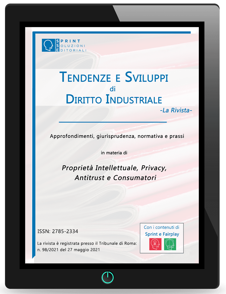 Tendenze e sviluppi di diritto industriale